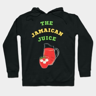 the jamaican juice Hoodie